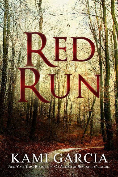 Cover of the book Red Run by Kami Garcia, Kami Garcia LLC