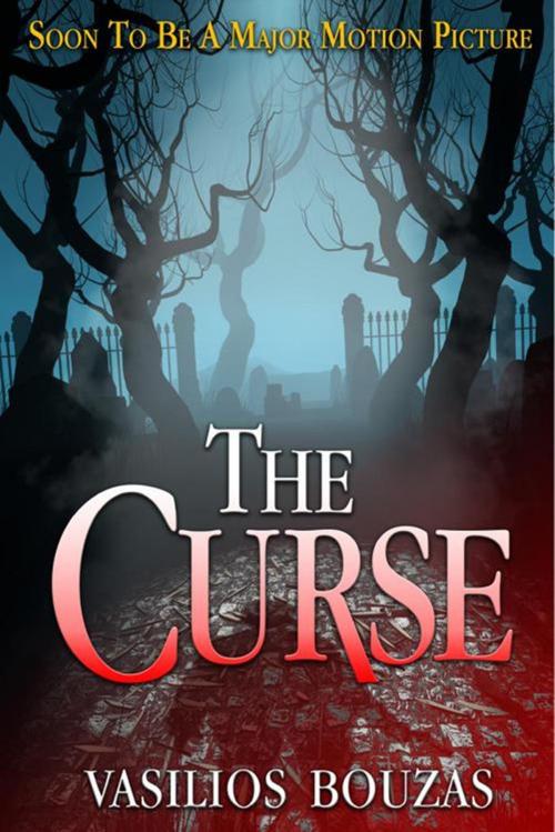 Cover of the book The Curse by Vasilios Bouzas, Vasilios Bouzas