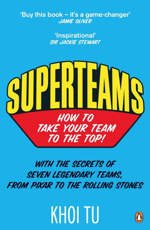 Cover of the book Superteams by Khoi Tu, Penguin Books Ltd