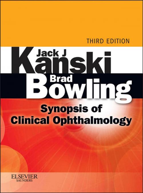 Cover of the book Synopsis of Clinical Ophthalmology E-Book by Jack J. Kanski, MD, MS, FRCS, FRCOphth, Brad Bowling, FRCSEd(Ophth), FRCOphth, FRANZCO, Elsevier Health Sciences