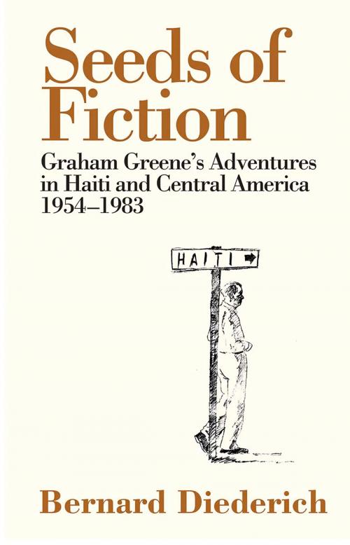 Cover of the book Seeds of Fiction by Bernard Diederich, Peter Owen Publishers