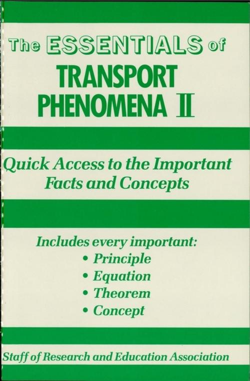 Cover of the book Transport Phenomena II Essentials by The Editors of REA, Research & Education Association