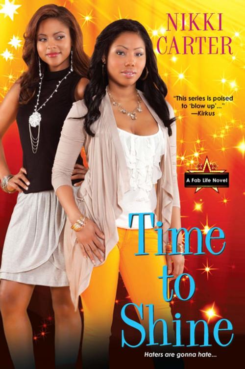 Cover of the book Time to Shine by Nikki Carter, Kensington Books
