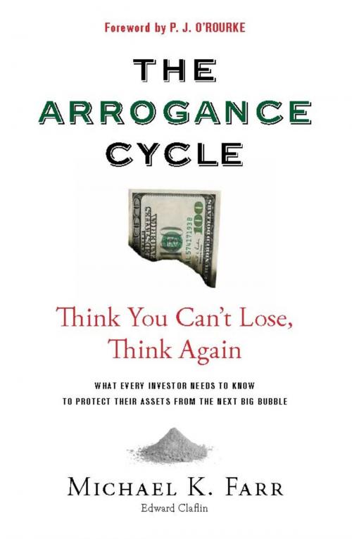 Cover of the book Avoiding the Arrogance Cycle by Michael Farr, Lyons Press