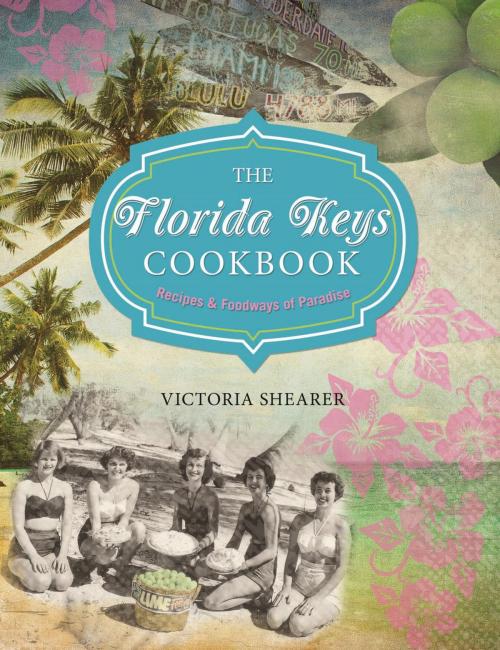Cover of the book Florida Keys Cookbook by Victoria Shearer, Globe Pequot Press