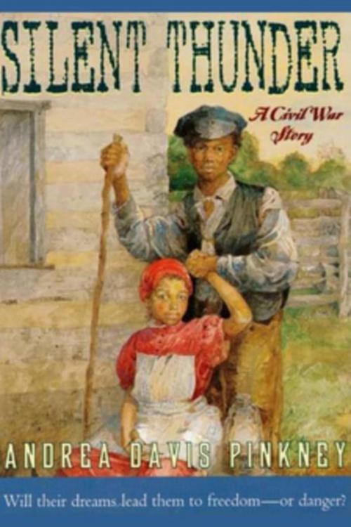 Cover of the book Silent Thunder by Andrea Pinkney, Writers House
