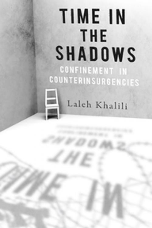 Cover of the book Time in the Shadows by Laleh Khalili, Stanford University Press