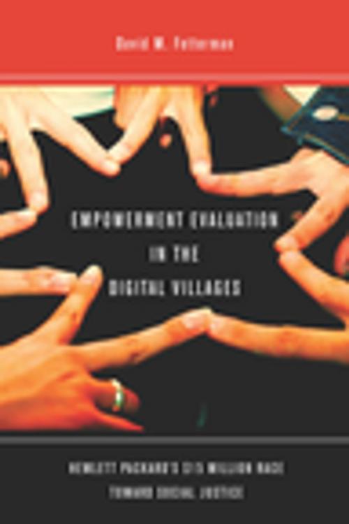 Cover of the book Empowerment Evaluation in the Digital Villages by David Fetterman, Stanford University Press