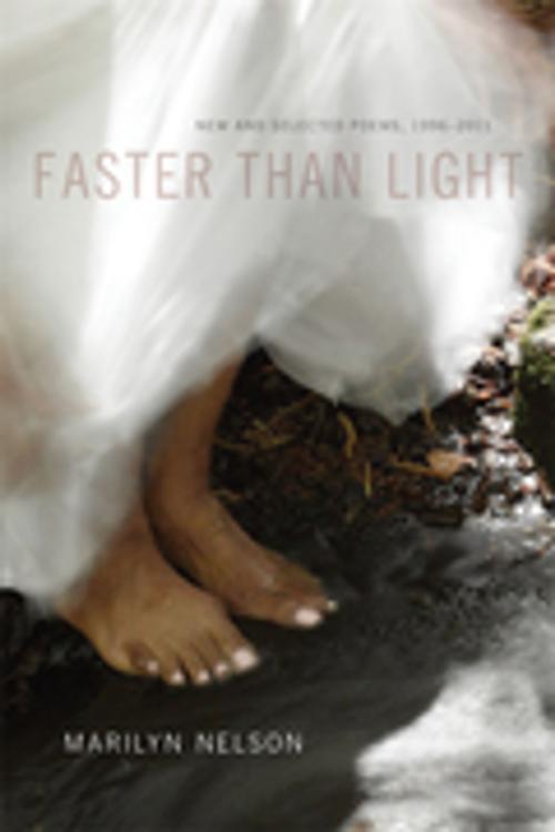 Cover of the book Faster Than Light by Marilyn Nelson, LSU Press