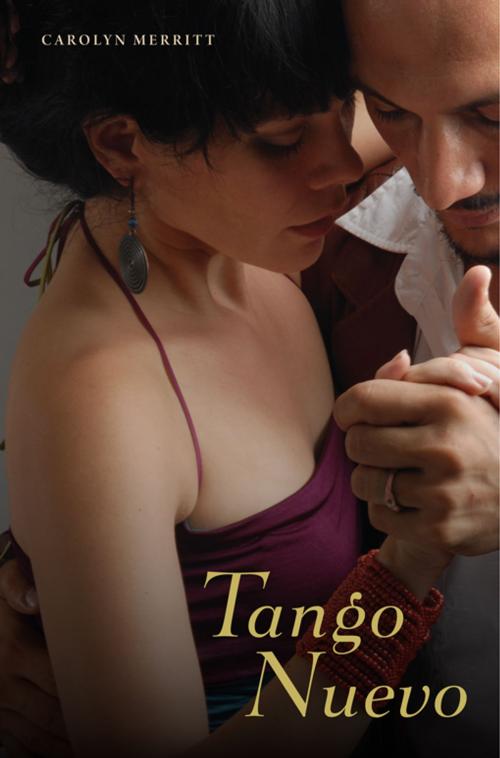 Cover of the book Tango Nuevo by Carolyn Merritt, University Press of Florida