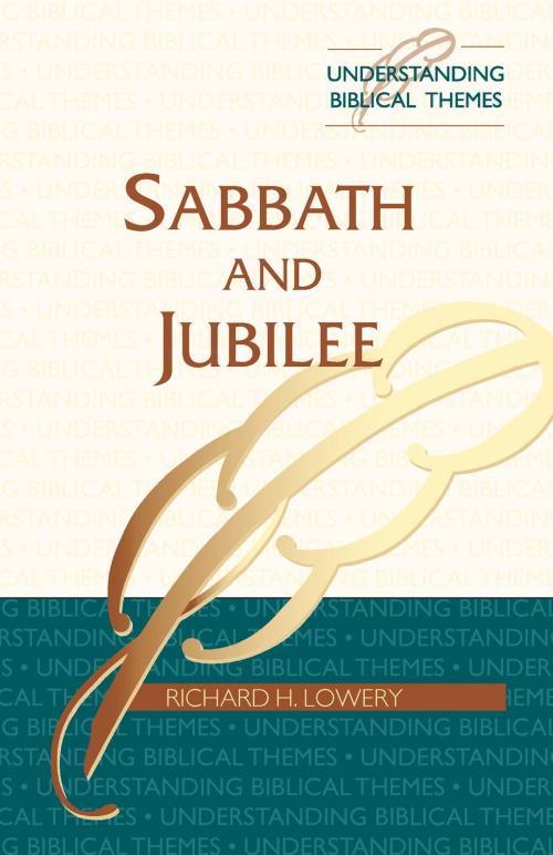 Cover of the book Sabbath and Jubilee by Richard H. Lowery, Chalice Press