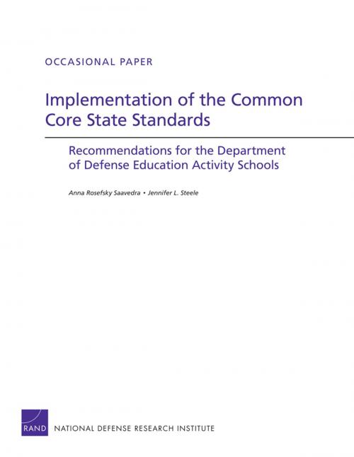 Cover of the book Implementation of the Common Core State Standards by Anna Rosefsky Saavedra, Jennifer L. Steele, RAND Corporation