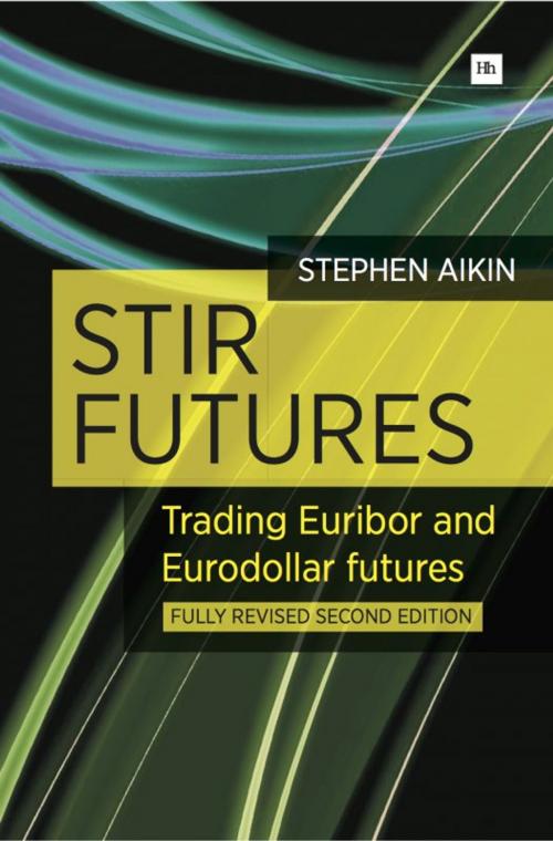 Cover of the book STIR Futures by Stephen Aikin, Harriman House