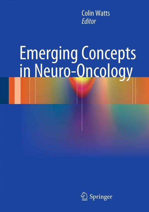 Cover of the book Emerging Concepts in Neuro-Oncology by , Springer London