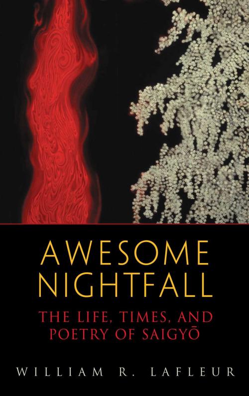 Cover of the book Awesome Nightfall by Saigyo, William R Lafleur, Wisdom Publications