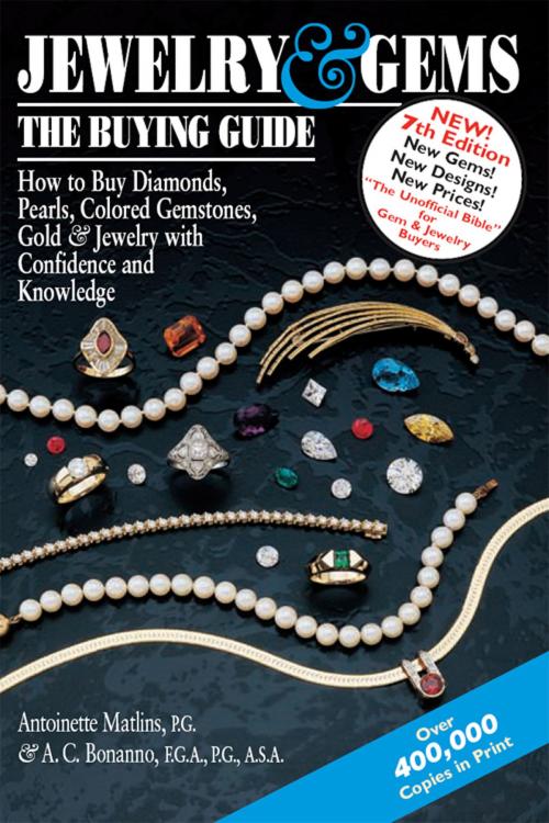 Cover of the book Jewelry & Gems—The Buying Guide (7th Edition) by Antoinette Matlins, PG, FGA, Antonio C. Bonanno, FGA, ASA, MGA, Turner Publishing Company