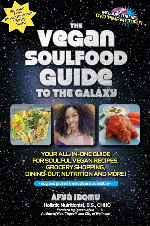 Cover of the book The Vegan Soulfood Guide to the Galaxy by afya ibomu, RBG FIT CLUB