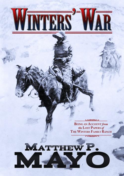 Cover of the book Winters’ War by Matthew P. Mayo, Gritty Press