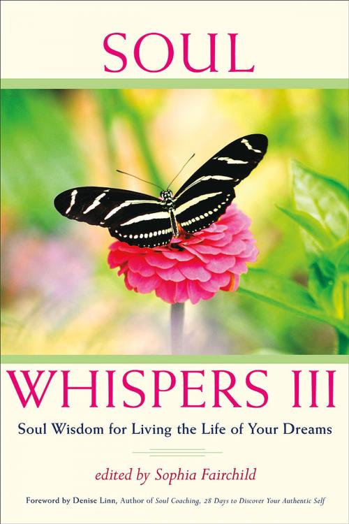 Cover of the book Soul Whispers III by Sophia Fairchild, Editor, Soul Wings Press