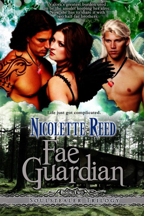 Cover of the book Fae Guardian (Soulstealer Trilogy, Book #2) by Nicolette Reed, Nicolette Reed