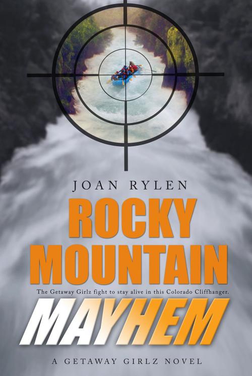 Cover of the book Rocky Mountain Mayhem by Joan Rylen, Rita Rox, Inc.