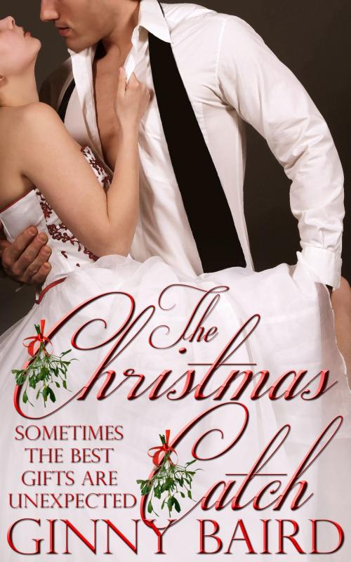 Cover of the book The Christmas Catch (Holiday Brides Series, Book 1) by Ginny Baird, Winter Wedding Press