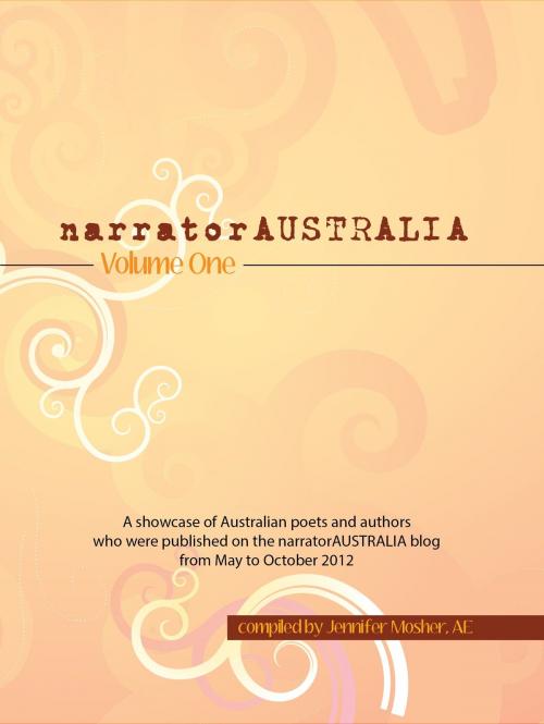 Cover of the book narratorAUSTRALIA Volume One by narrator AUSTRALIA, MoshPit Publishing
