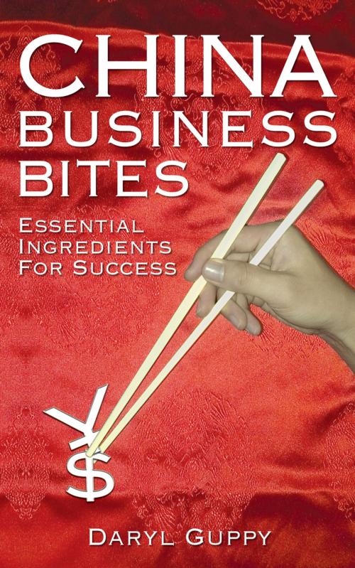 Cover of the book China Business Bites by Daryl Guppy, Guppytraders.com