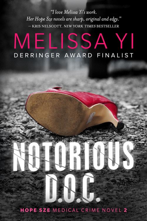 Cover of the book Notorious D.O.C. by Melissa Yi, Melissa Yuan-Innes, Windtree Press