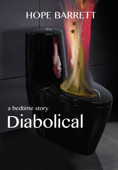 Cover of the book Diabolical by Hope Barrett, North Door 37 Publishing