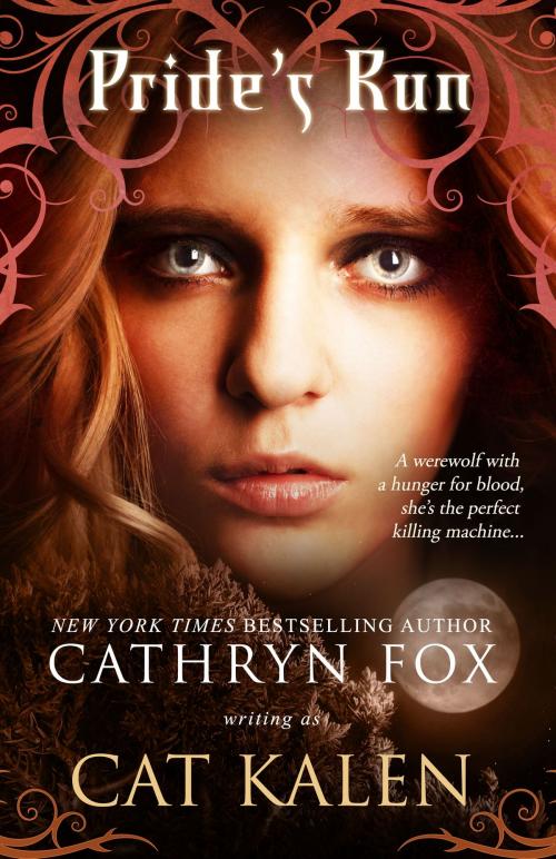 Cover of the book Pride's Run by Cathryn Fox writing as Cat Kalen, Cat Kalen