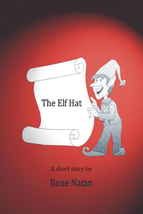 Cover of the book The Elf Hat by Rene Natan, Rene Natan