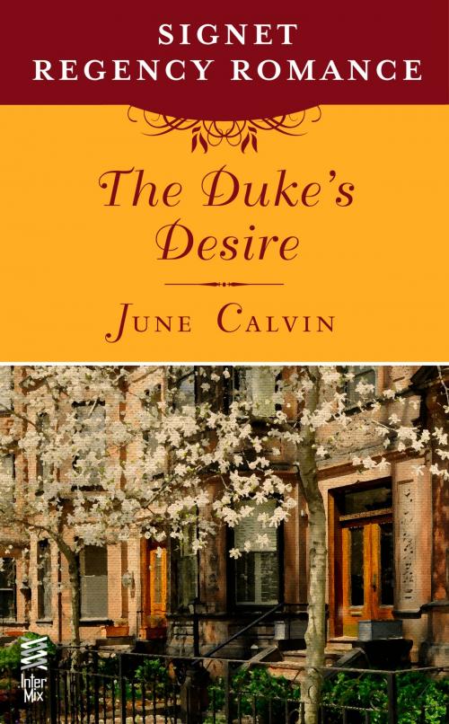 Cover of the book The Duke's Desire by June Calvin, Penguin Publishing Group
