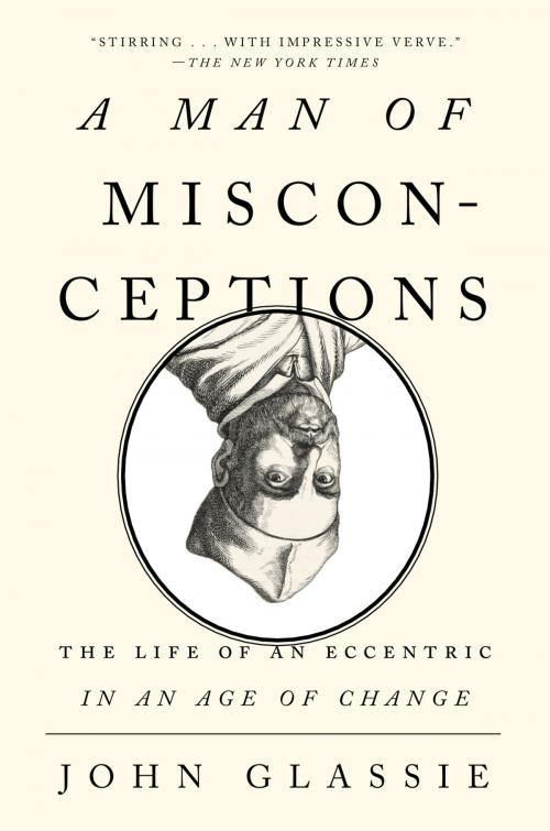 Cover of the book A Man of Misconceptions by John Glassie, Penguin Publishing Group