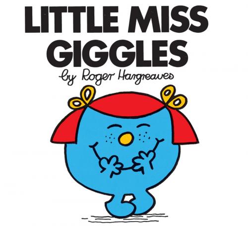 Cover of the book Little Miss Giggles by Roger Hargreaves, Penguin Young Readers Group