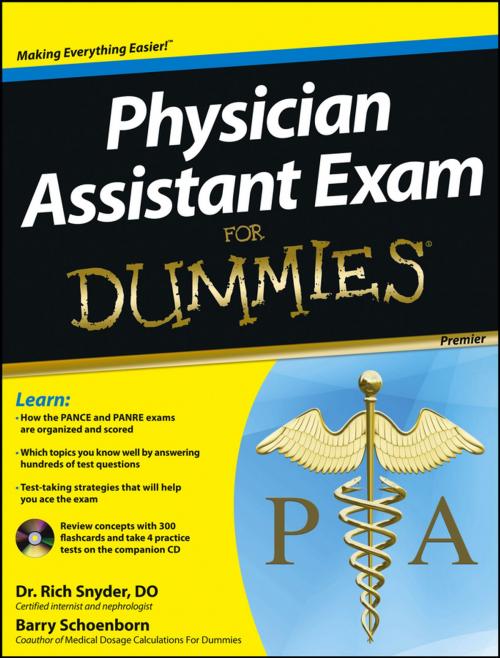 Cover of the book Physician Assistant Exam For Dummies by Barry Schoenborn, Richard Snyder, Wiley