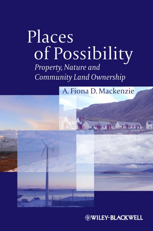 Cover of the book Places of Possibility by A. Fiona D. Mackenzie, Wiley