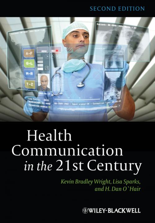 Cover of the book Health Communication in the 21st Century by Lisa Sparks, Kevin B. Wright, H. Dan O'Hair, Wiley
