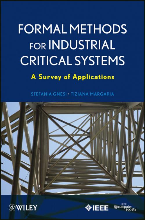 Cover of the book Formal Methods for Industrial Critical Systems by Stefania Gnesi, Tiziana Margaria, Wiley