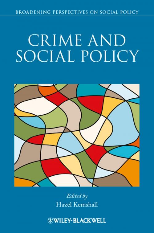 Cover of the book Crime and Social Policy by , Wiley