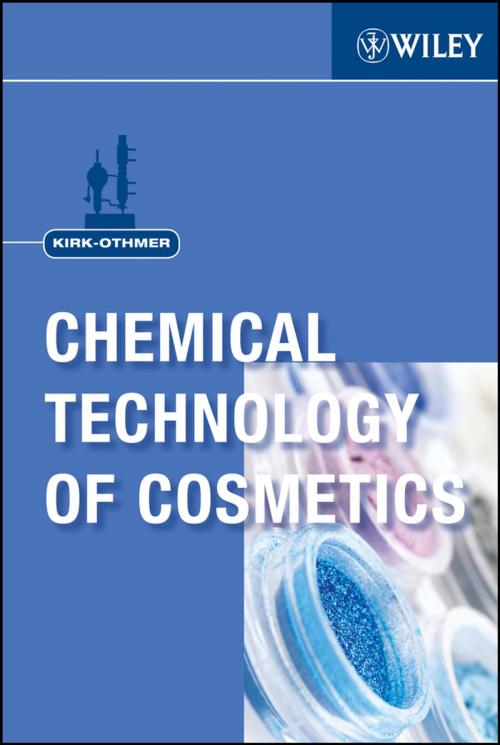 Cover of the book Kirk-Othmer Chemical Technology of Cosmetics by Kirk-Othmer, Wiley
