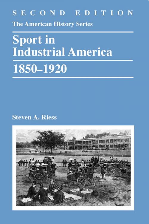 Cover of the book Sport in Industrial America, 1850-1920 by Steven A. Riess, Wiley