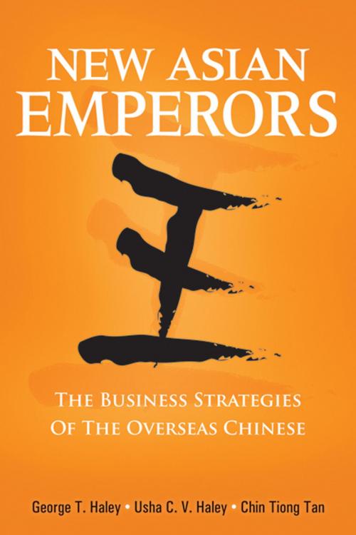 Cover of the book New Asian Emperors by George T. Haley, Usha C. V. Haley, ChinHwee Tan, Wiley