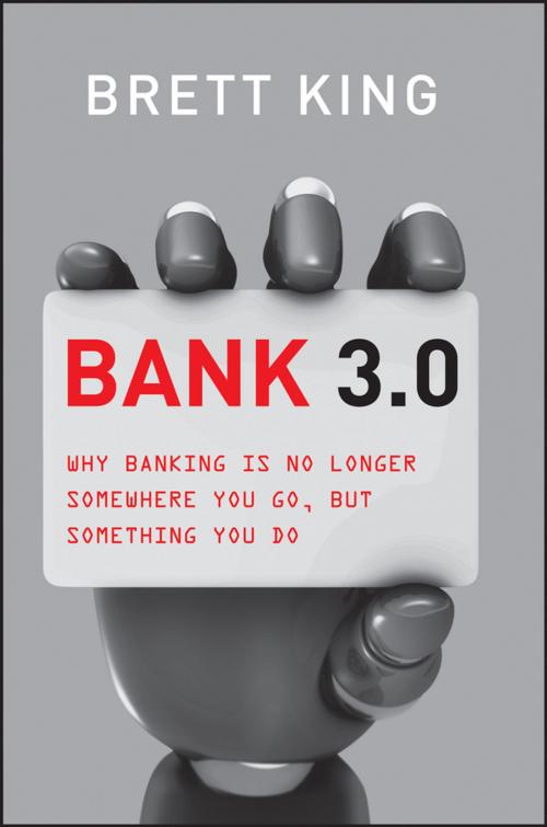Cover of the book Bank 3.0 by Brett King, Wiley