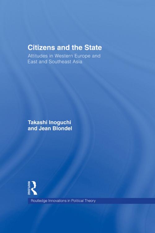 Cover of the book Citizens and the State by Takashi Inoguchi, Jean Blondel, Taylor and Francis