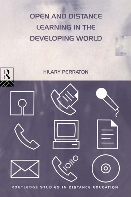 Cover of the book Open and Distance Learning in the Developing World by Hilary Perraton, Taylor and Francis