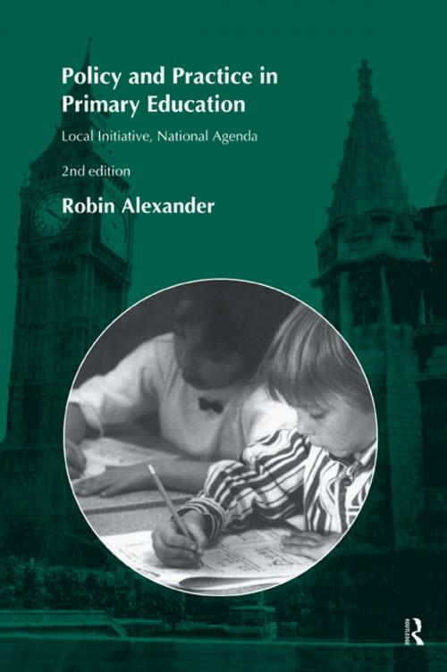 Cover of the book Policy and Practice in Primary Education by Robin Alexander, Taylor and Francis