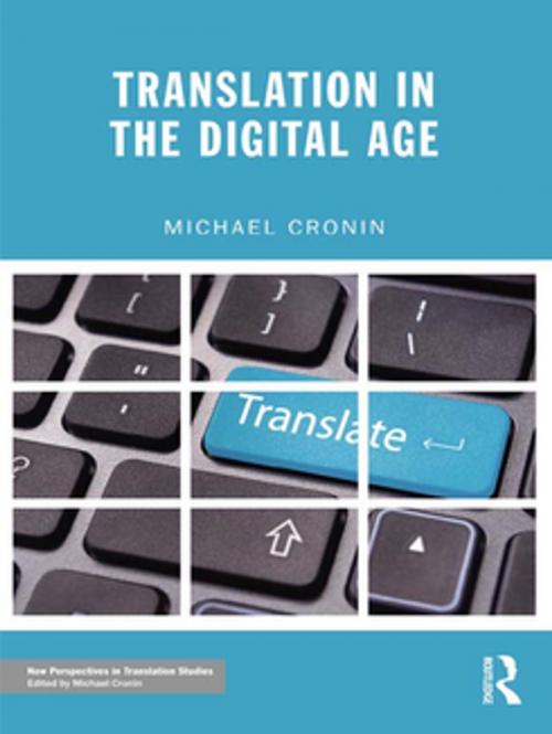 Cover of the book Translation in the Digital Age by Michael Cronin, Taylor and Francis