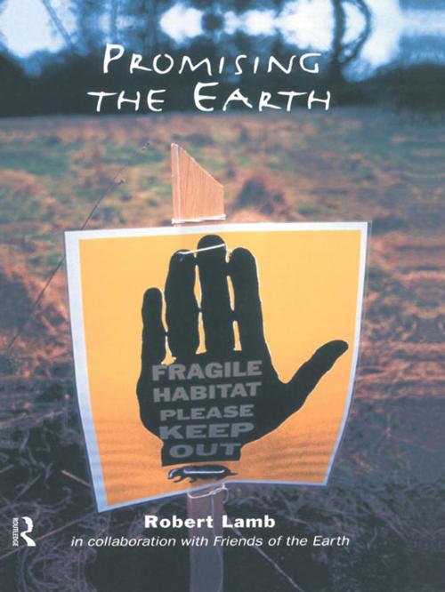 Cover of the book Promising the Earth by Robert Lamb, Taylor and Francis