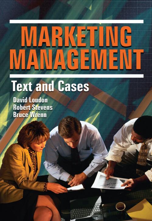 Cover of the book Marketing Management by Robert E Stevens, David L Loudon, Bruce Wrenn, Taylor and Francis